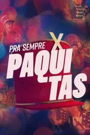 Pra Sempre Paquitas tv show poster