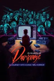 In Search of Darkness movie poster