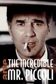 The Incredible Mr. Piccoli movie poster