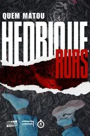 Who Killed Henrique Ruas movie poster