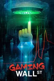 Gaming Wall St tv show poster