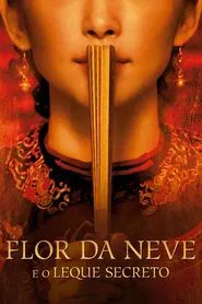 Poster do filme Flor da Neve e o Leque Secreto