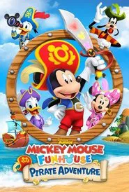 Mickey Mouse Funhouse: Pirate Adventure movie poster