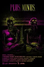 Plus. Minus. movie poster