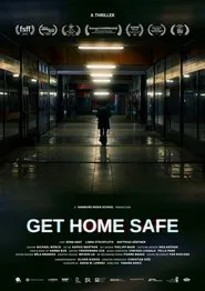 Get Home Safe movie poster