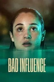 Bad Influence movie poster