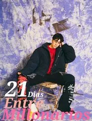 21 Días entre millonarios movie poster