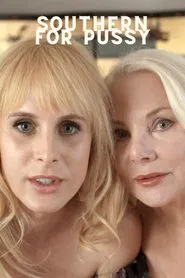 Southern for Pussy movie poster