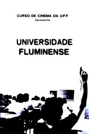 Universidade Fluminense movie poster
