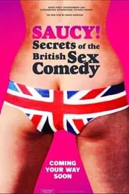 Saucy! - Secrets of the British Sex Comedy movie poster