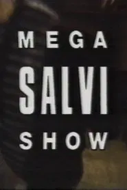 Poster da série MegaSalviShow