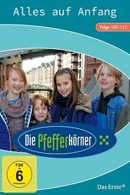 Die Pfefferkörner - Alles auf Anfang movie poster