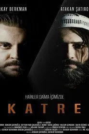 Katre: Hainler Daima İçimizde movie poster