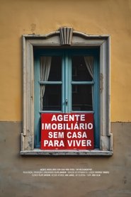 A Real Estate Agent with No Place To Live movie poster