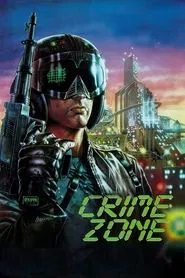 Crime Zone movie poster