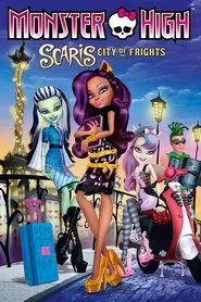 Monster High: Scaris City of Frights movie poster