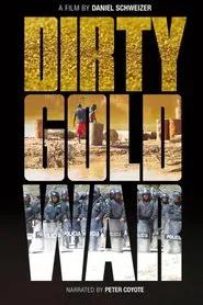 Dirty Gold War movie poster