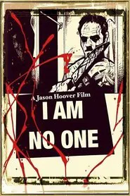 Poster do filme I Am No One