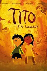 Poster do filme Tito and the Birds