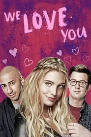 We Love You movie poster