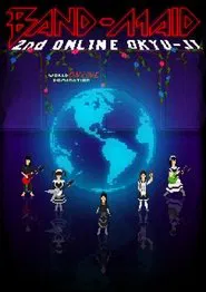 BAND-MAID: Second ONLINE OKYU-JI movie poster
