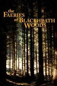The Faeries of Blackheath Woods movie poster