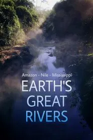 Earth's Great Rivers tv show poster