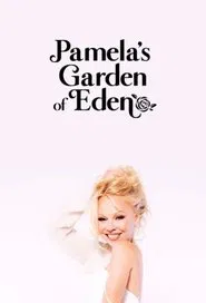 Pamela's Garden of Eden tv show poster