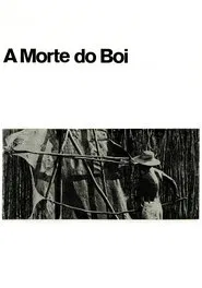 A Morte do Boi movie poster