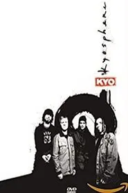 Kyo - Kyosphere movie poster