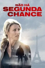 Poster da série Não Há Segunda Chance