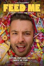 FEED ME movie poster