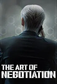 The Art of Negotiation tv show poster