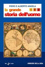La grande storia dell’uomo tv show poster