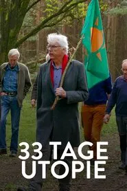 33 Days of Utopia movie poster