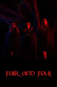 Fair and Foul movie poster