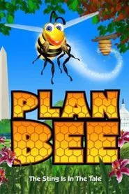 Plan Bee movie poster