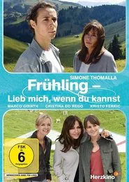 Frühling - Lieb mich, wenn du kannst movie poster