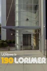 Welcome to 190 Lorimer movie poster