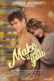 Poster da série Make It with You