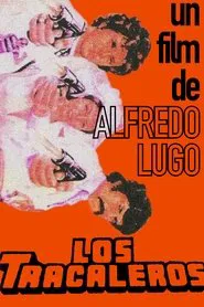Los tracaleros movie poster