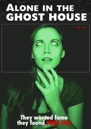 Alone in the Ghost House movie poster