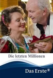 Die letzten Millionen movie poster