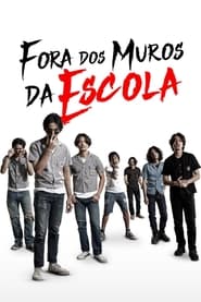 Poster do filme Fora dos Muros da Escola