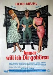 Poster do filme Immer will ich dir gehören