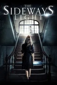 The Sideways Light movie poster