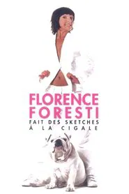 Florence Foresti fait des sketches à la Cigale movie poster