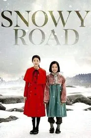 Snowy Road movie poster