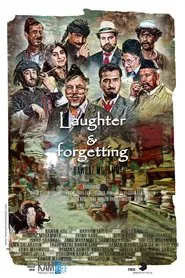 Laughter & Forgetting movie poster