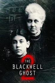 Poster do filme The Blackwell Ghost 2